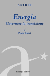 Energia. Governare la transizione - Librerie.coop