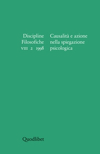 Discipline filosofiche (1998) (2). Causalità e azione nella spiegazione psicologica - Librerie.coop
