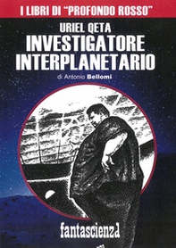 Uriel Qeta, investigatore interplanetario - Librerie.coop