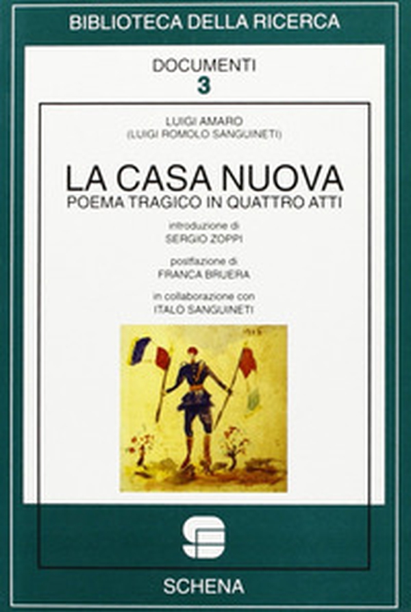 La casa nuova. Poema tragico in quattro atti - Librerie.coop La casa nuova. Poema tragico in quattro atti - Librerie.coop