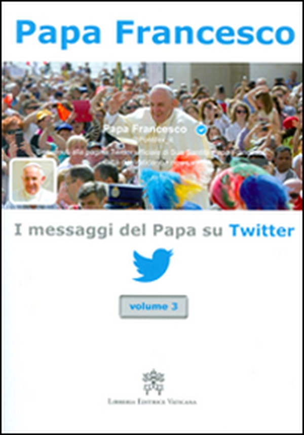I messaggi del papa su Twitter - Librerie.coop I messaggi del papa su Twitter - Librerie.coop