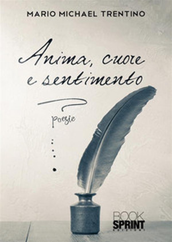 Anima, cuore e sentimento - Librerie.coop Anima, cuore e sentimento - Librerie.coop