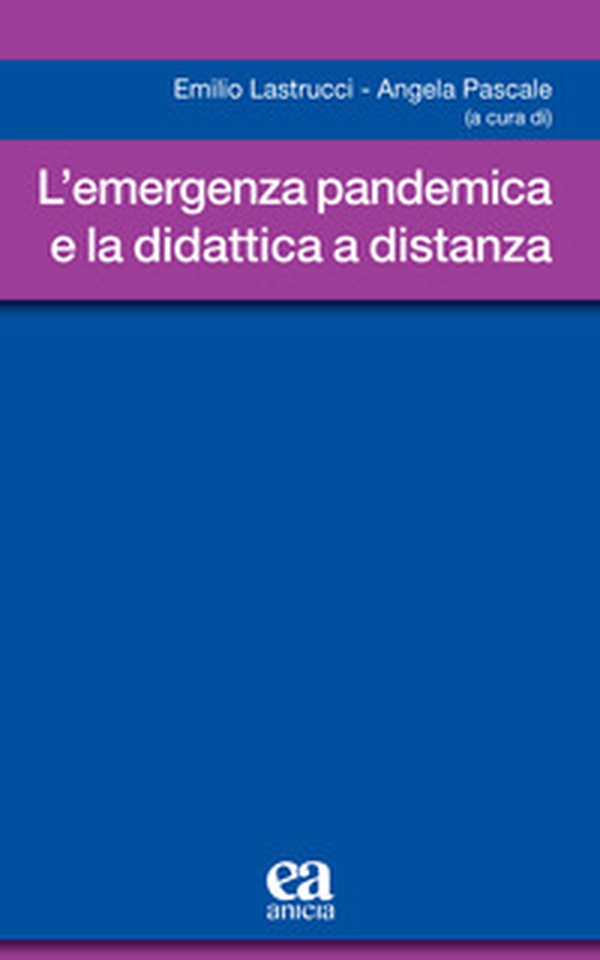 L'emergenza pandemica e la didattica a distanza - Librerie.coop L'emergenza pandemica e la didattica a distanza - Librerie.coop