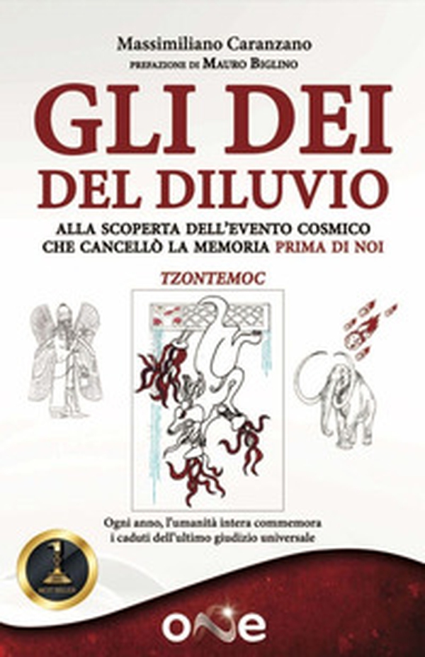 Gli dei del diluvio. Alla scoperta dell'evento cosmico che cancellò la memoria prima di noi - Librerie.coop Gli dei del diluvio. Alla scoperta dell'evento cosmico che cancellò la memoria prima di noi - Librerie.coop