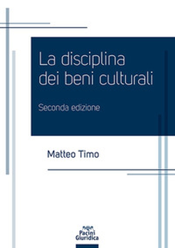 La disciplina dei beni culturali - Librerie.coop La disciplina dei beni culturali - Librerie.coop
