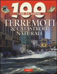 Terremoti & catastrofi naturali - Librerie.coop
