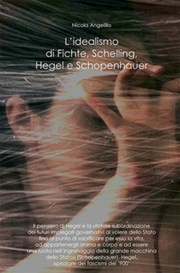 L'idealismo di Fichte, Schelling, Hegel e Schopenhauer - Librerie.coop L'idealismo di Fichte, Schelling, Hegel e Schopenhauer - Librerie.coop