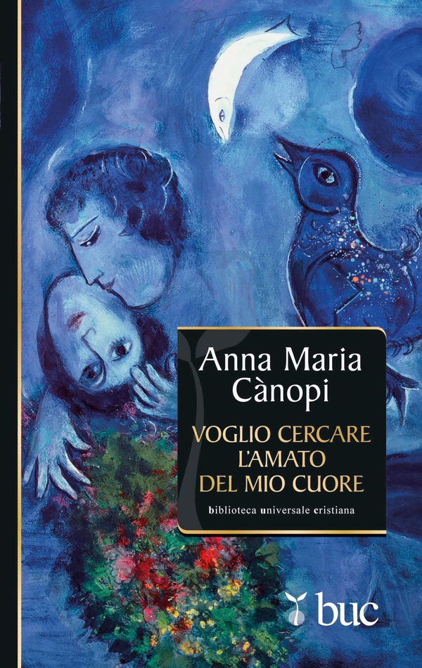 Voglio cercare l'amato del mio cuore - Librerie.coop Voglio cercare l'amato del mio cuore - Librerie.coop