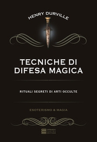Tecniche di difesa magica - Librerie.coop