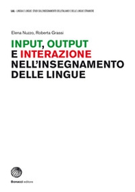 Input, output e interazione nell'insegnamento delle lingue - Librerie.coop