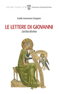 Le lettere di Giovanni. Lectio divina - Librerie.coop