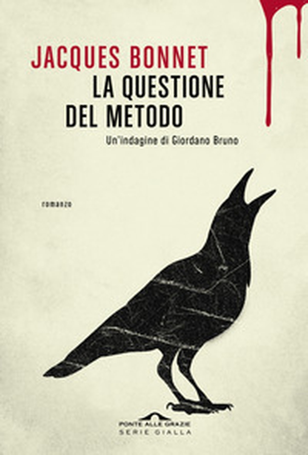 La questione del metodo. Un'indagine di Giordano Bruno - Librerie.coop La questione del metodo. Un'indagine di Giordano Bruno - Librerie.coop