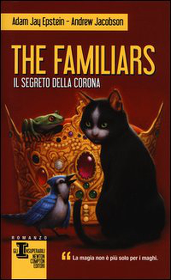 Il segreto della corona. The Familiars - Librerie.coop Il segreto della corona. The Familiars - Librerie.coop