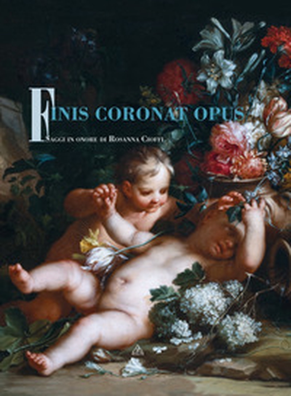 Finis coronat opus. Saggi in onore di Rosanna Cioffi - Librerie.coop Finis coronat opus. Saggi in onore di Rosanna Cioffi - Librerie.coop