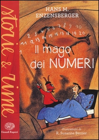 Il mago dei numeri. Un libro da leggere prima di addormentarsi, dedicato a chi ha paura della matematica - Librerie.coop