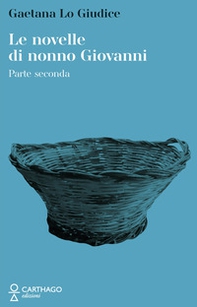 Le novelle di nonno Giovanni - Vol. 2 - Librerie.coop