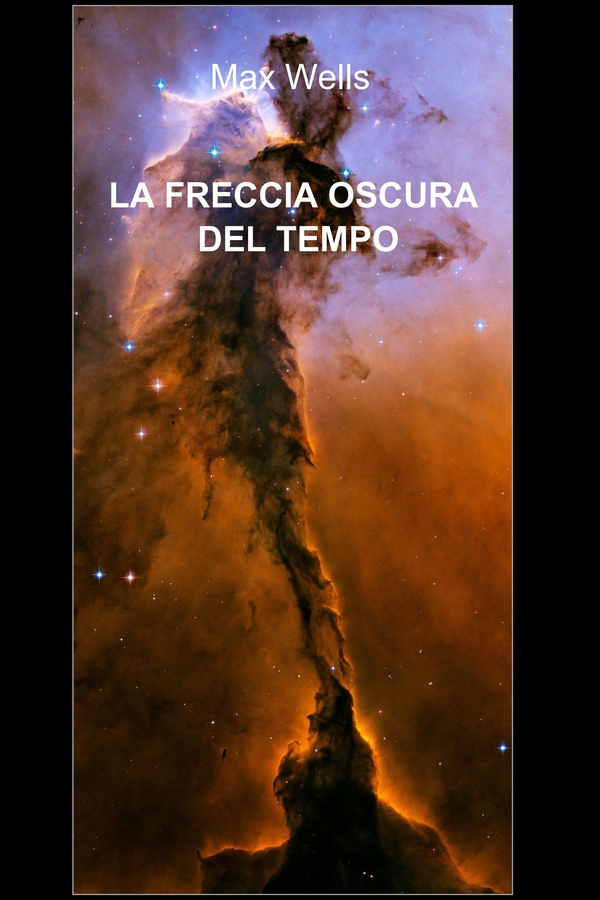 LA FRECCIA OSCURA DEL TEMPO - Librerie.coop LA FRECCIA OSCURA DEL TEMPO - Librerie.coop