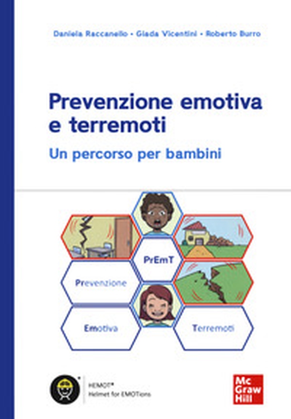 Prevenzione emotiva e terremoti. Un percorso per bambini - Librerie.coop Prevenzione emotiva e terremoti. Un percorso per bambini - Librerie.coop