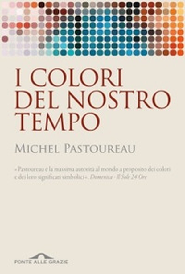I colori del nostro tempo - Librerie.coop I colori del nostro tempo - Librerie.coop