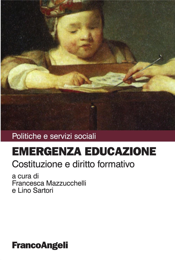Emergenza educazione. Costituzione e diritto formativo - Librerie.coop Emergenza educazione. Costituzione e diritto formativo - Librerie.coop