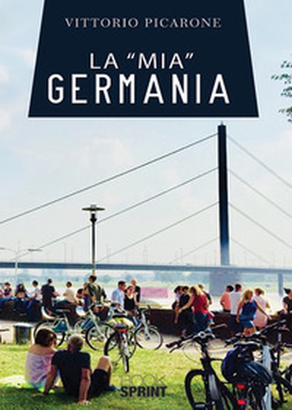 La «mia» Germania - Librerie.coop La «mia» Germania - Librerie.coop