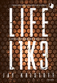 Lifelike. Lifel1k3 series - Librerie.coop