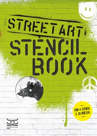 Street art. Stencil book - Librerie.coop