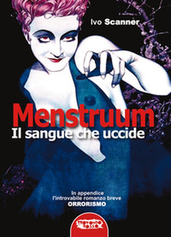 Menstruum. Il sangue che uccide - Librerie.coop Menstruum. Il sangue che uccide - Librerie.coop