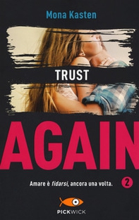Trust again. Ediz. italiana - Vol. 2 - Librerie.coop