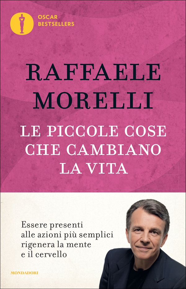 Le piccole cose che cambiano la vita - Librerie.coop Le piccole cose che cambiano la vita - Librerie.coop