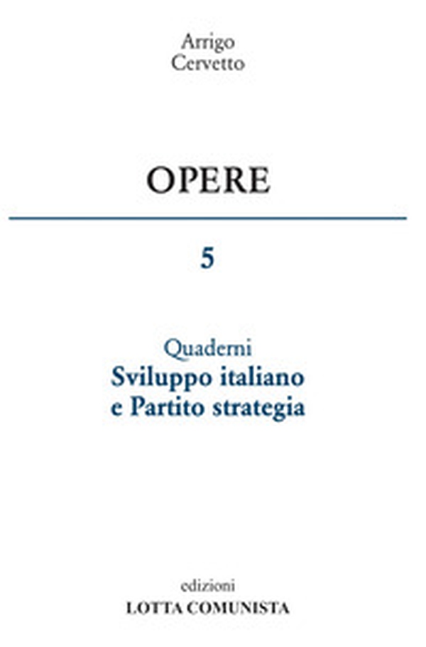 Opere - Vol. 5 - Librerie.coop Opere - Vol. 5 - Librerie.coop