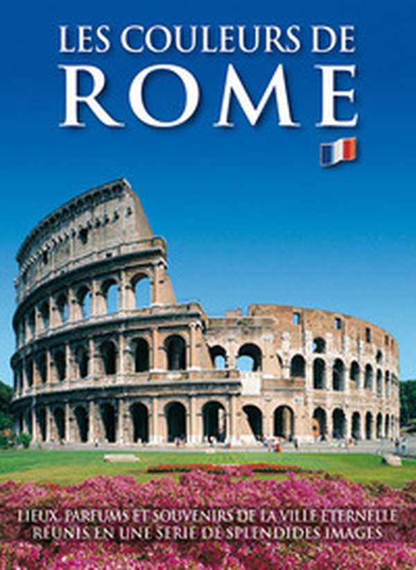 I colori di Roma. Ediz. francese - Librerie.coop I colori di Roma. Ediz. francese - Librerie.coop