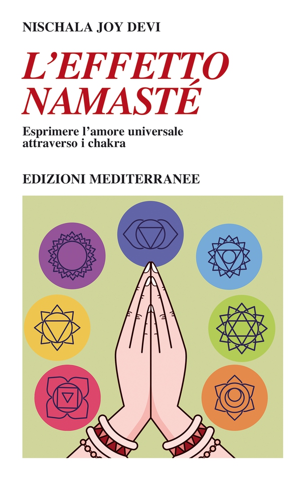 L'effetto Namasté - Librerie.coop L'effetto Namasté - Librerie.coop