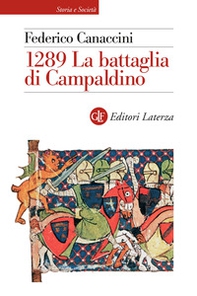 1289. La battaglia di Campaldino - Librerie.coop