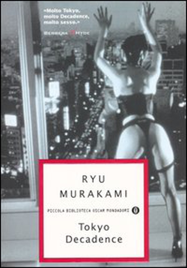 Tokyo decadence - Librerie.coop Tokyo decadence - Librerie.coop