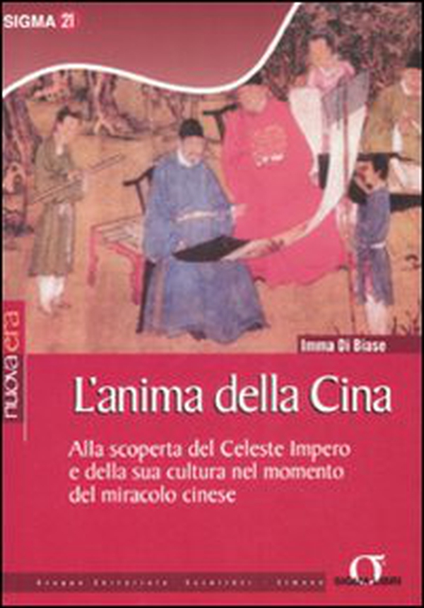 L'anima della Cina. Alla scoperta del celeste impero e della sua cultura nel momento del miracolo cinese - Librerie.coop L'anima della Cina. Alla scoperta del celeste impero e della sua cultura nel momento del miracolo cinese - Librerie.coop