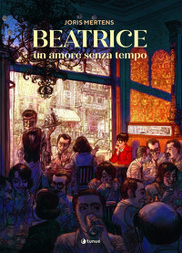 Beatrice. Un amore senza tempo - Librerie.coop Beatrice. Un amore senza tempo - Librerie.coop