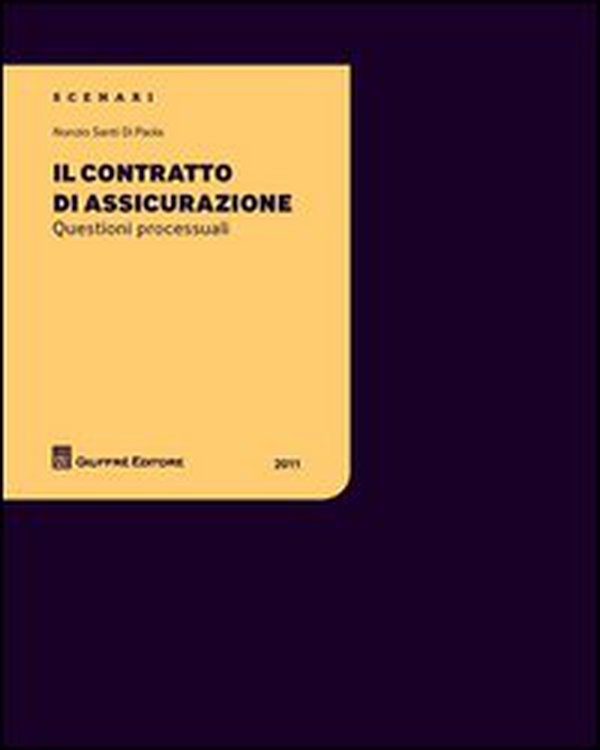 Il contratto di assicurazione - Librerie.coop Il contratto di assicurazione - Librerie.coop
