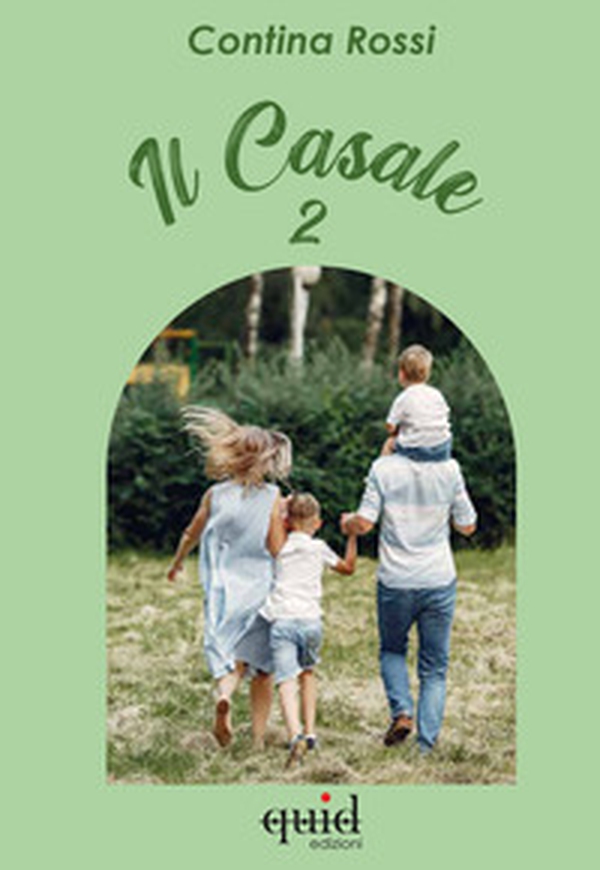 Il casale 2 - Librerie.coop Il casale 2 - Librerie.coop