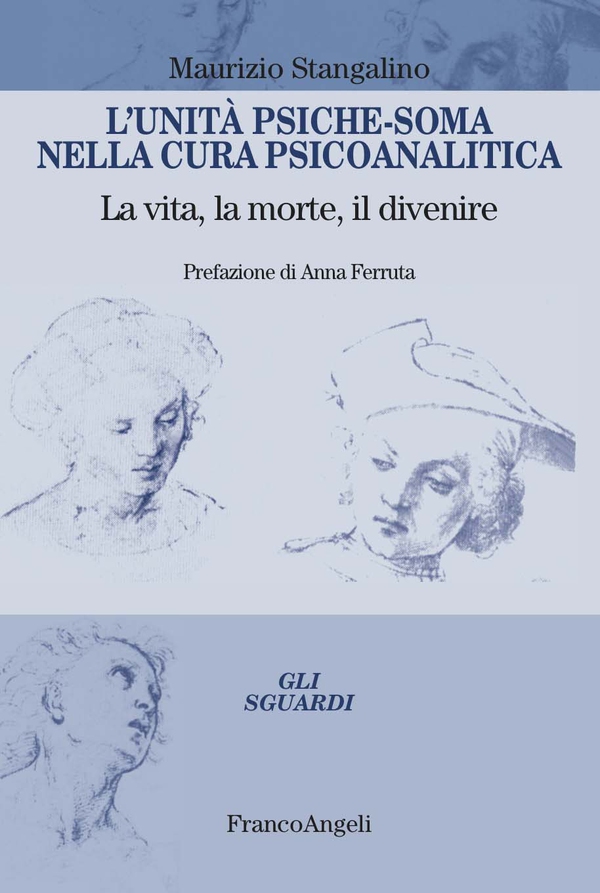 L'unità psiche-soma nella cura psicoanalitica - Librerie.coop L'unità psiche-soma nella cura psicoanalitica - Librerie.coop