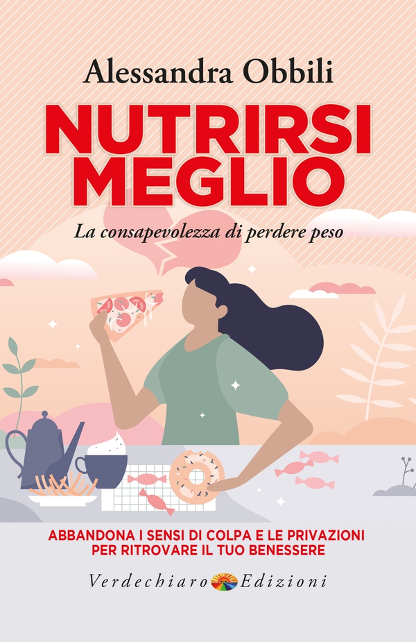 Nutrirsi Meglio - Librerie.coop Nutrirsi Meglio - Librerie.coop