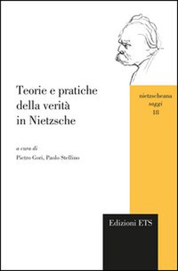 Teorie e pratiche della verità in Nietzsche - Librerie.coop Teorie e pratiche della verità in Nietzsche - Librerie.coop