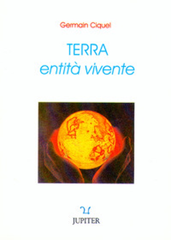 Terra, entità vivente - Librerie.coop Terra, entità vivente - Librerie.coop