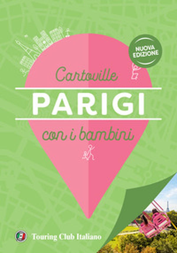 Parigi con i bambini - Librerie.coop Parigi con i bambini - Librerie.coop