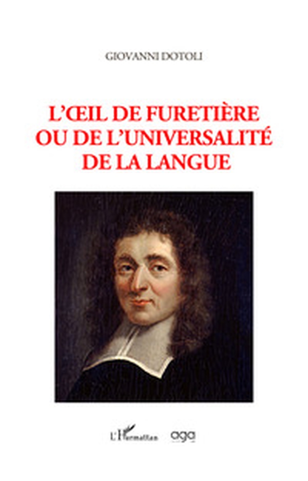 L'oeil de furetière ou de l'universalité de la langue - Librerie.coop L'oeil de furetière ou de l'universalité de la langue - Librerie.coop