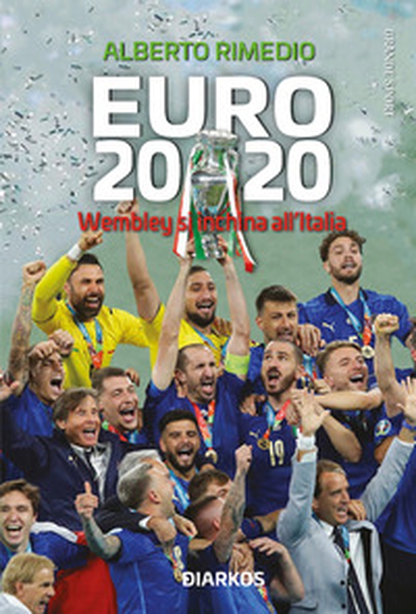 Euro 2020. Wembley si inchina all'Italia - Librerie.coop Euro 2020. Wembley si inchina all'Italia - Librerie.coop