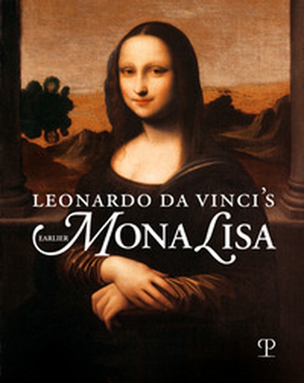 Leonardo da Vinci's earlier Mona Lisa - Librerie.coop Leonardo da Vinci's earlier Mona Lisa - Librerie.coop