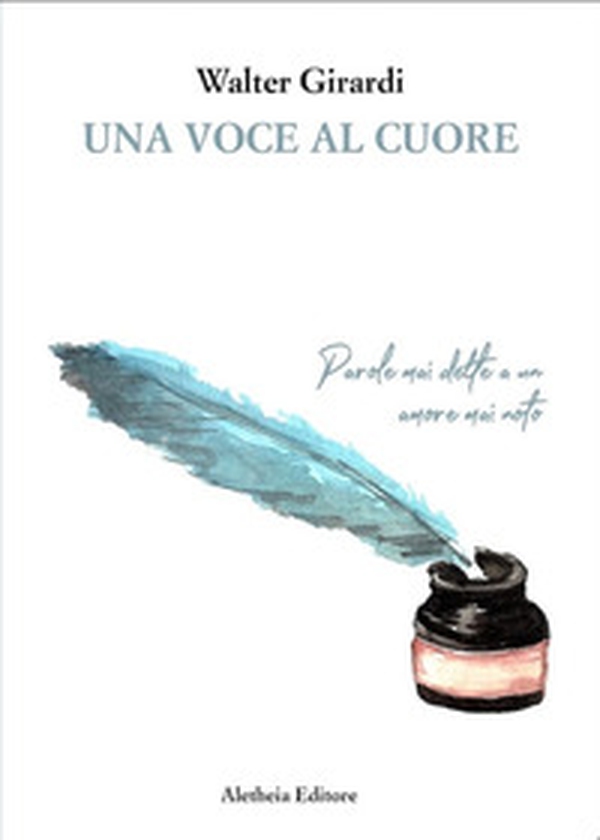 Una voce al cuore. Parole mai dette a un amore mai nato - Librerie.coop Una voce al cuore. Parole mai dette a un amore mai nato - Librerie.coop