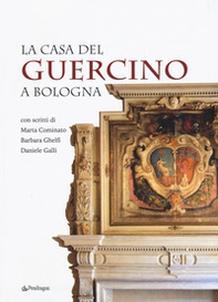 La casa del Guercino a Bologna - Librerie.coop