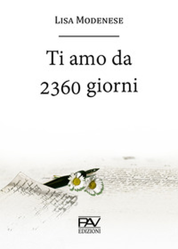 Ti amo da 2360 giorni - Librerie.coop Ti amo da 2360 giorni - Librerie.coop